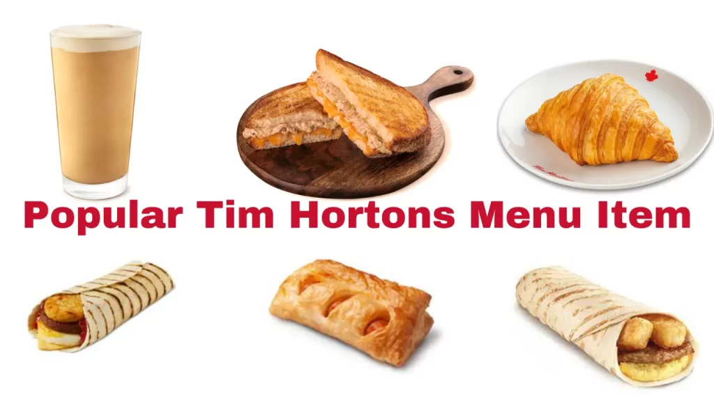 Popular Tim Hortons Menu Item